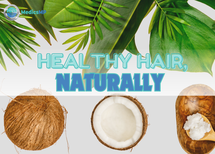 Coconut Oil Price in Pakistan: Coconut Oil for Hair Growth & Tips